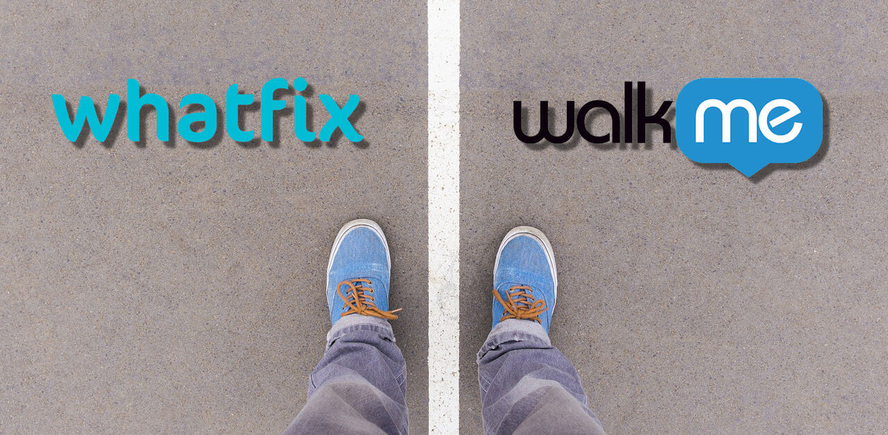Whatfix or WalkMe