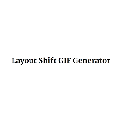 Layout Shift GIF Generator